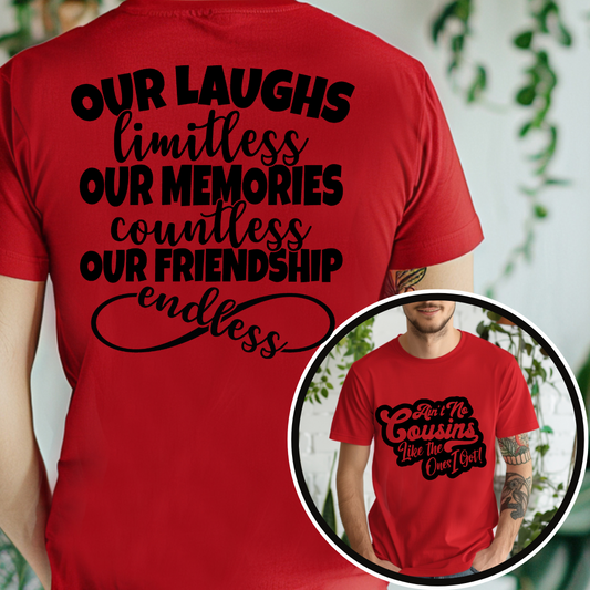 Ain’t No Cousins Like the One I Got Family Tee