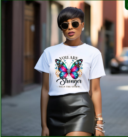 You Are Stronger Than the Storm Butterfly DTF Tee
